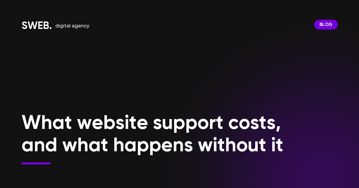 What website support costs, and what happens without it